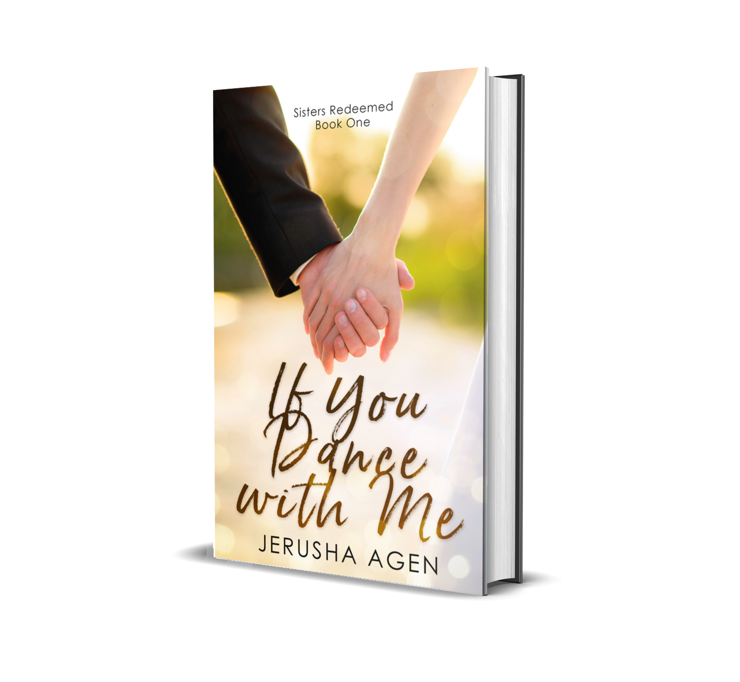 If You Dance with Me Hardcover (Sisters Redeemed, #1)
