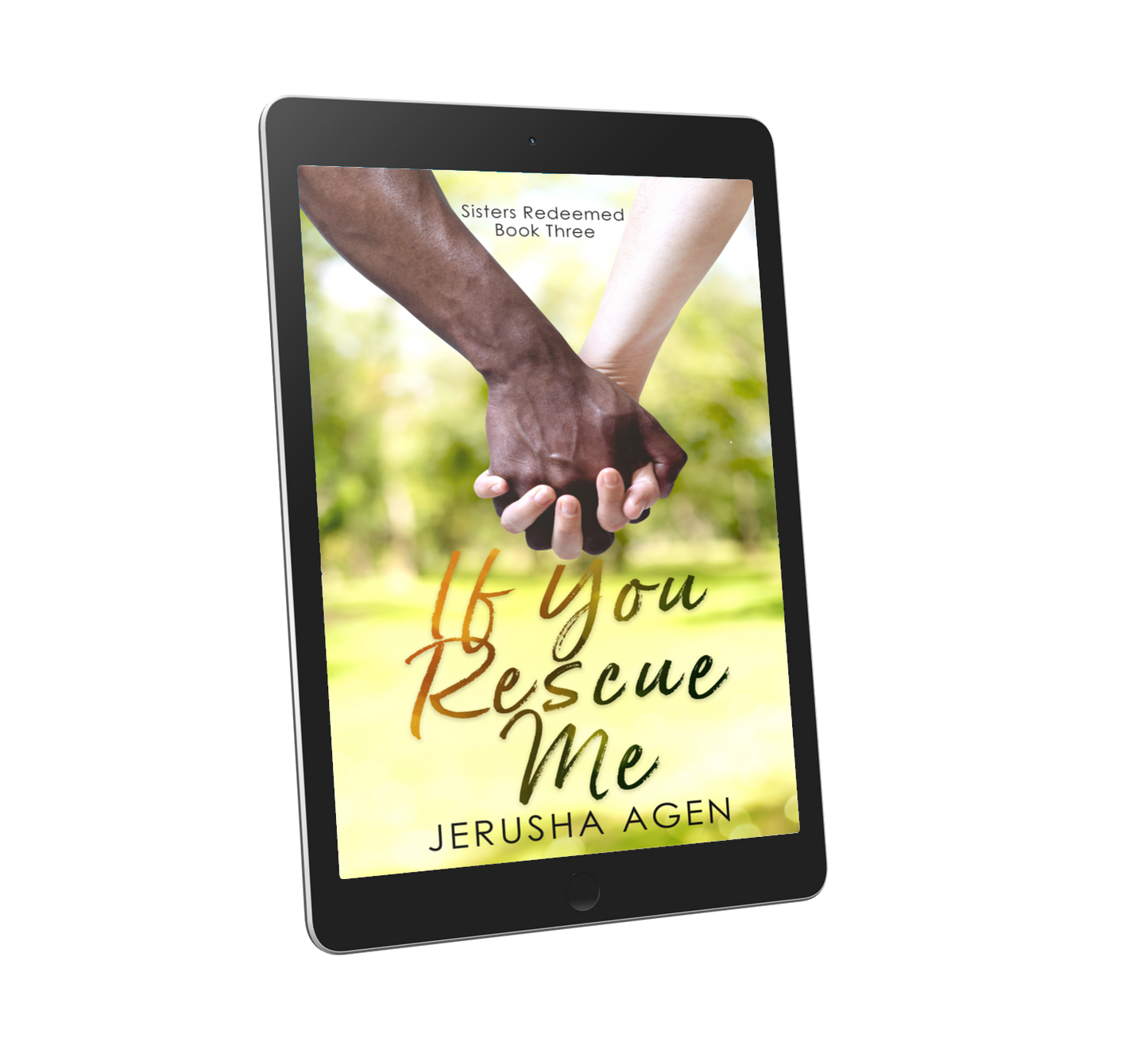 If You Rescue Me Ebook (Sisters Redeemed, #3)
