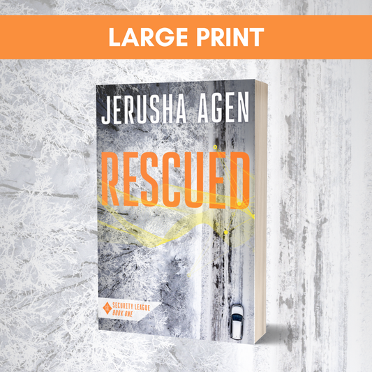 Rescued Large Print (Security League, #1) - PREORDER